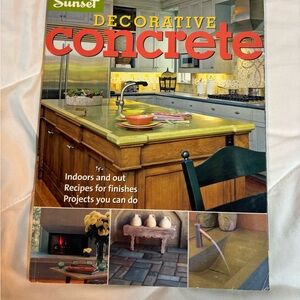 Decorative Concrete by Sunset Books Staff and Jeanne Huber (2005, Trade...
